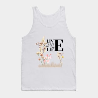 Live Simple Life Tank Top
